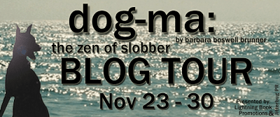 Dog-ma The Zen of Slobber Tour